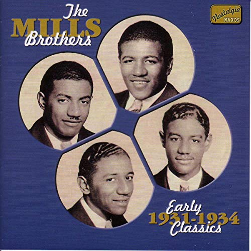 Mills Brothers - Early Classics 1931-1934 [CD]