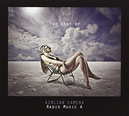 Kirlian Camera - Radio Music A [CD]