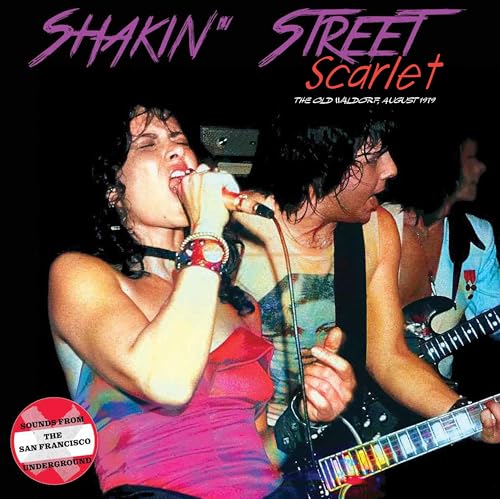 Shakin Street Scarlet - The Old Waldorf August 1979 [CD]