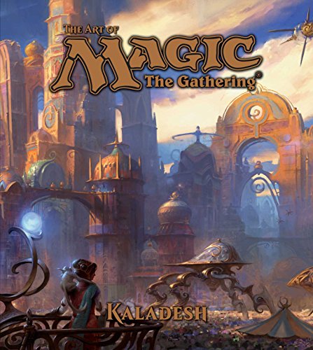 The Art of Magic: The Gathering - Kaladesh: Volume 3