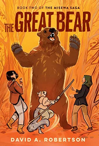 Great Bear, The: The Misewa Saga, Book Two
