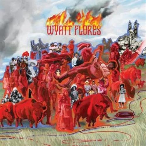 Flores Wyatt - Welcome To The Plains (Splatter Vinyl) [VINYL]