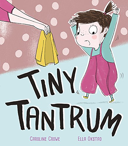 Tiny Tantrum