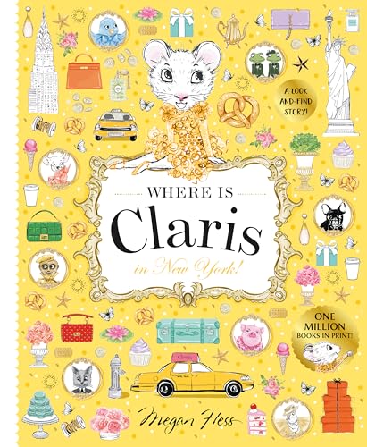 Where is Claris in New York! : Claris: A Look-and-find Story!
