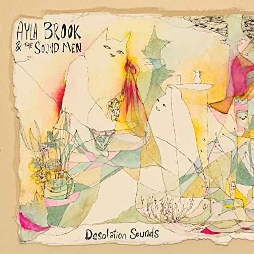 Ayla Brook & The Sound Men - Desolation Sounds [VINYL]