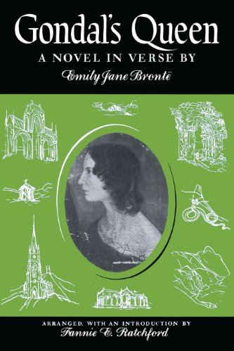 Gondals Queen: A Novel in Verse