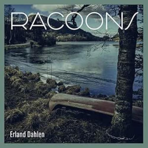 Erland Dahlen - Racoons [CD]