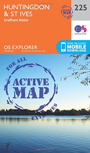 OS Explorer Map Active (225) Huntingdon and St.Ives, Grafham water