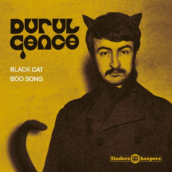 Durul Gence - Black Cat/Boo Song [7"] [VINYL]