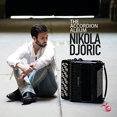 Nikola Djoric - The Accordion Album [CD]