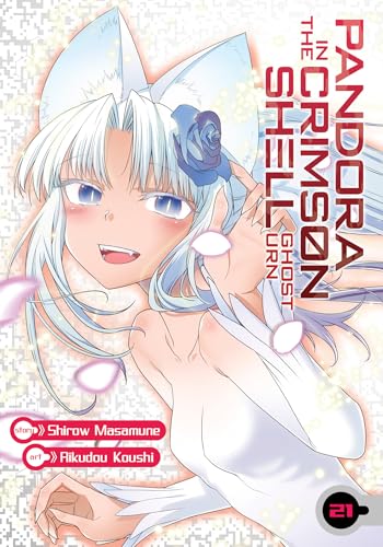 Pandora in the Crimson Shell: Ghost Urn Vol. 21 : 21