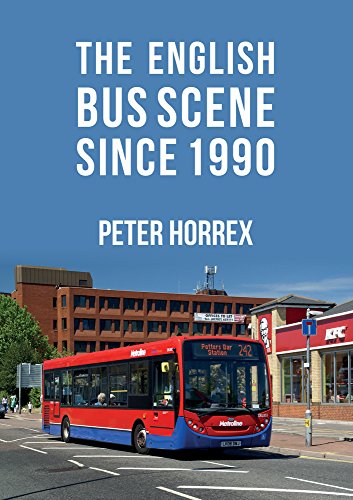 Book cover: "The English Bus Scene Since 1990" with a red bus.