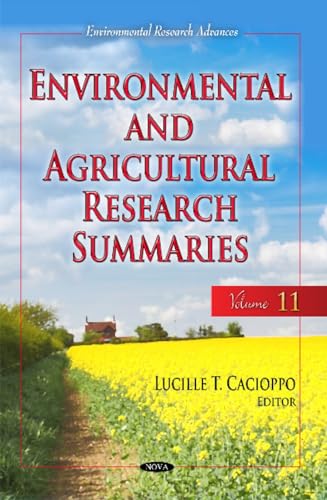 Environmental & Agricultural Research Summaries (with Biographical Sketches) : Volume 11