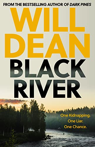 Black River: 'A must read' Observer Thriller of the Month (The Tuva Moodyson Mysteries)