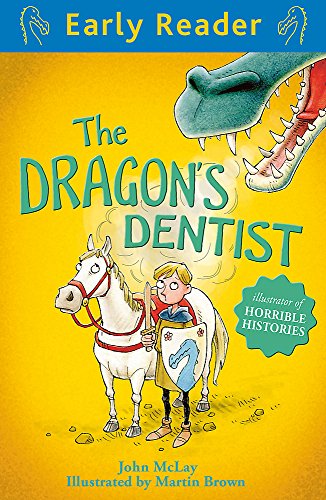The Dragon's Dentist (Early Reader)