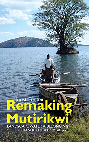 Remaking Mutirikwi: Landscape