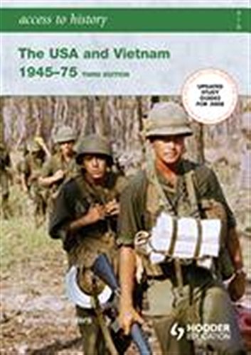 Access to History: The USA and Vietnam 1945-75 3rd Edition
