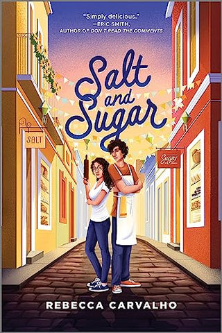 Salt and Sugar (Inkyard Press / Harlequin Teen)