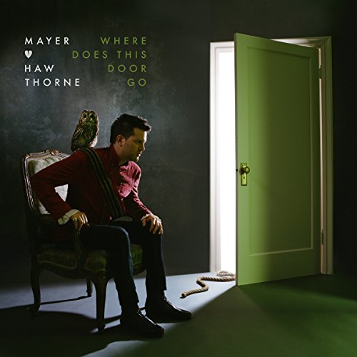 Hawthorne Mayer - Where Does This Door Go [VINYL]