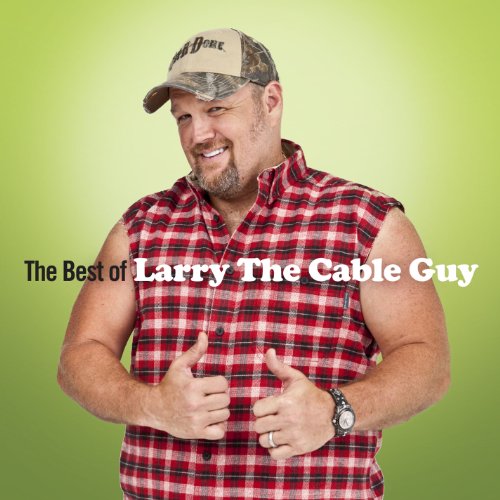 Larry The Cable Guy - The Best Of [CD]