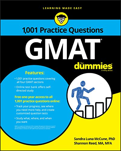 Gmat: 1,001 Practice Questions For Dummies
