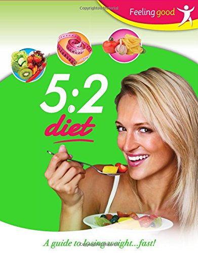 Diet - 5/2 Diet (Feeling Good Lifestyle)