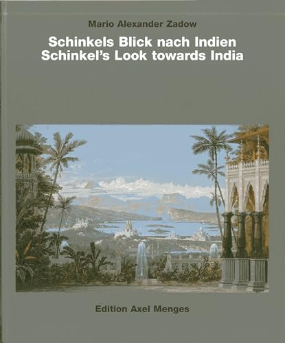 Schinkel’s Look Towards India