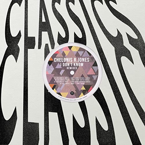Chelonis R. Jones - I Don't Know [VINYL]