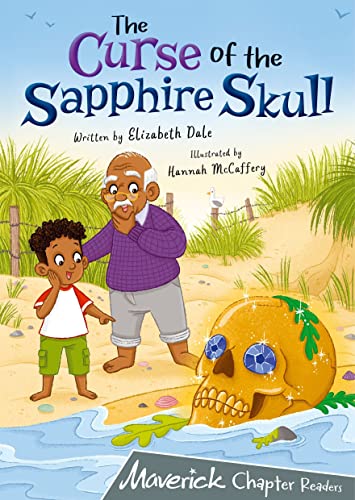 The Curse of the Sapphire Skull: (Grey Chapter Reader) (MAVERICK CHAPTER READERS)