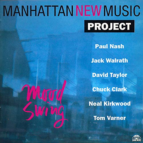 Manhattan New Music Project - Mood Swing [CD]