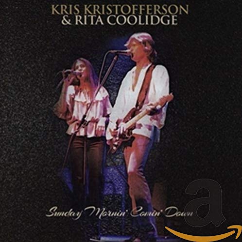 Kris Kristoferson & Rita Cooli - Sunday Mornin' Comin' Down [CD]