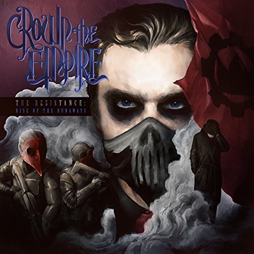 Crown The Empire - The Resistance: Rise Of The Runaways [CD]