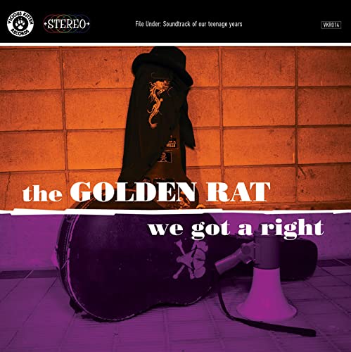 Golden Rat, The - We Got A Right [CD]