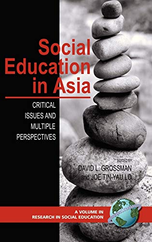 Social Education in Asia : Critical Issues and Multiple Perspectives