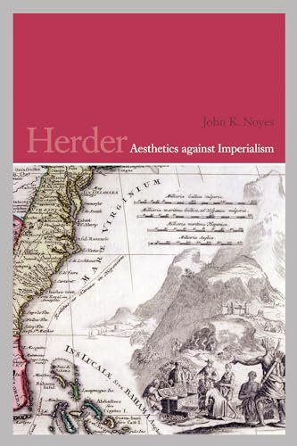Herder : Aesthetics Against Imperialism