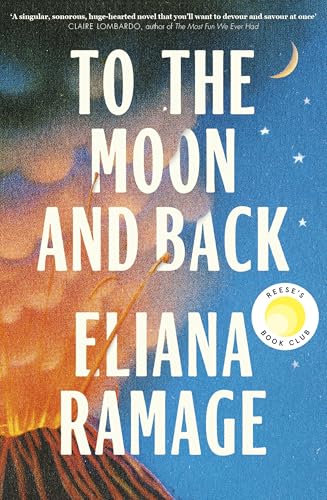 Book cover: "To the Moon and Back" by Eliana Ramage, with moon and stars.