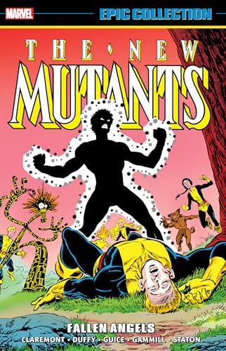 New Mutants Epic Collection: Fallen Angels