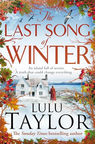 The Last Song of Winter : The enchanting new book from the Sunday Times bestseller