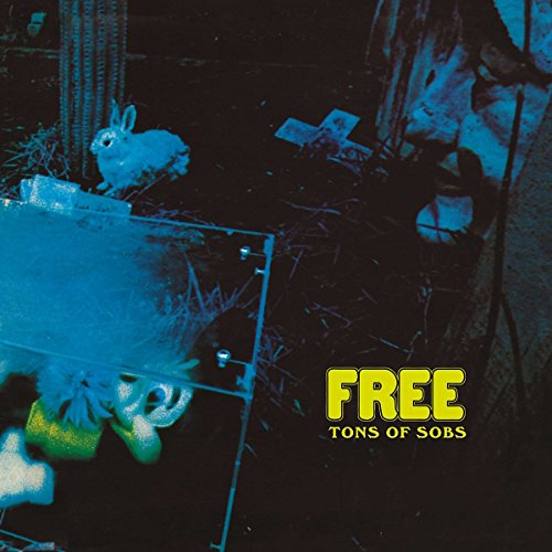 Free - Ton Of Sobs [VINYL]