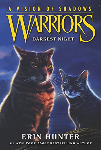Warriors: A Vision of Shadows 4  WARRIORS: A VISION OF SHADOWS #4: DARKEST NIGHT