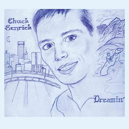 Chuck Senrick - Dreamin' [VINYL]