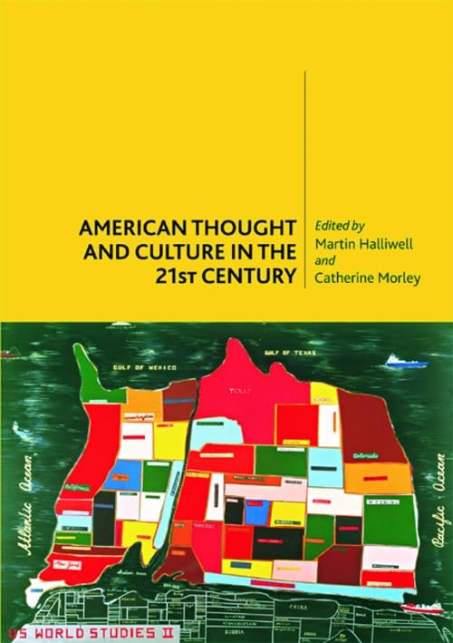 American Thought and Culture in the 21st Century