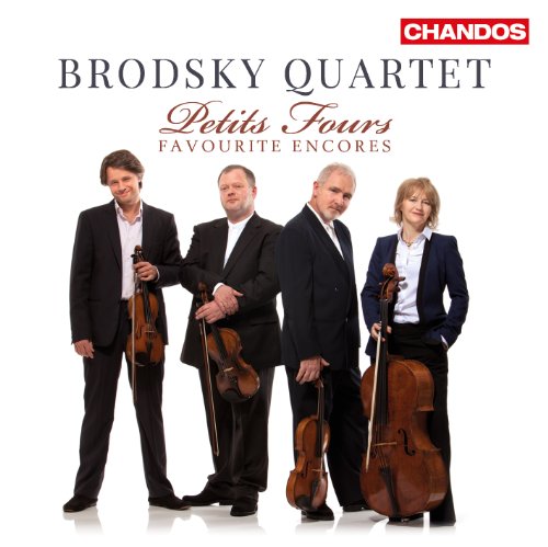 Brodsky Quartetfishersmissen - Petits Fours Encores [CD]