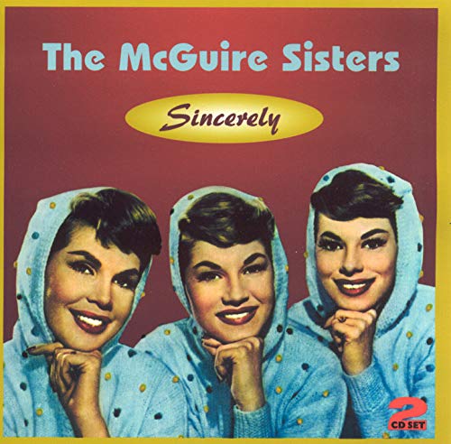 The McGuire Sisters - Sincerely [CD]