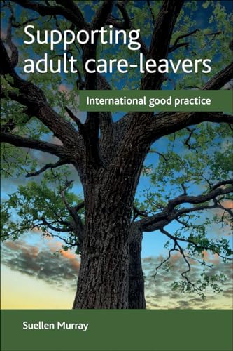 Supporting adult care-leavers : International good practice