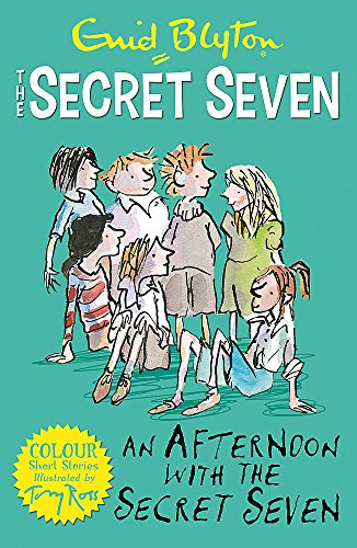 Secret Seven Colour Short Stories: An Afternoon With the Secret Seven: Book 3 (Secret Seven Short Stories)