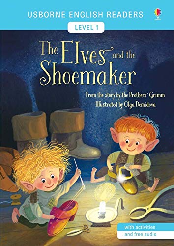 The Elves and the Shoemaker (English Readers Level 1)