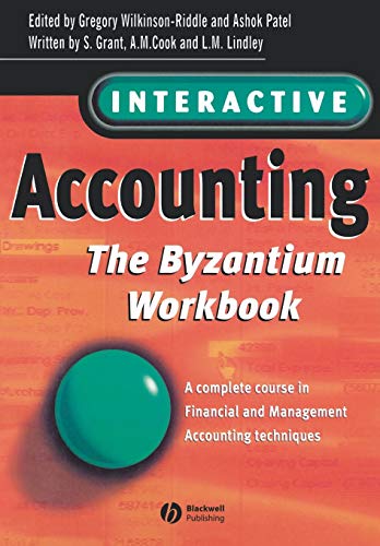 Workbook for Interactive Accounting: The Byzantium Workbook