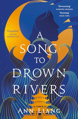 A Song to Drown Rivers
