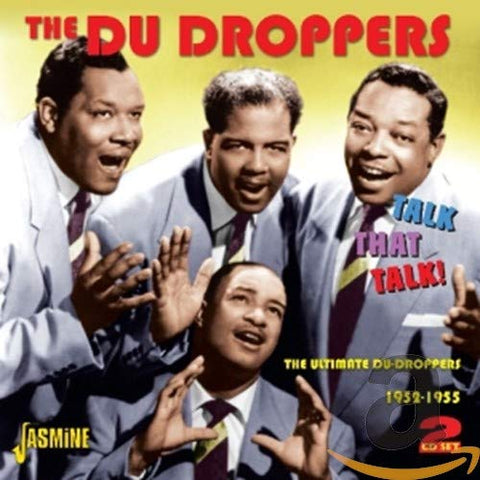 The Du Droppers - Talk That Talk - The Ultimate Du Droppers 1952-1955 [CD]